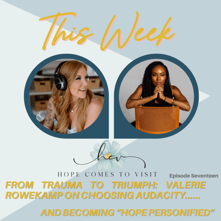 Discover Valerie Rowekamp’s journey from medical crisis to reinvention. A story of hope, audacity, and transformation on Hope Comes to Visit.